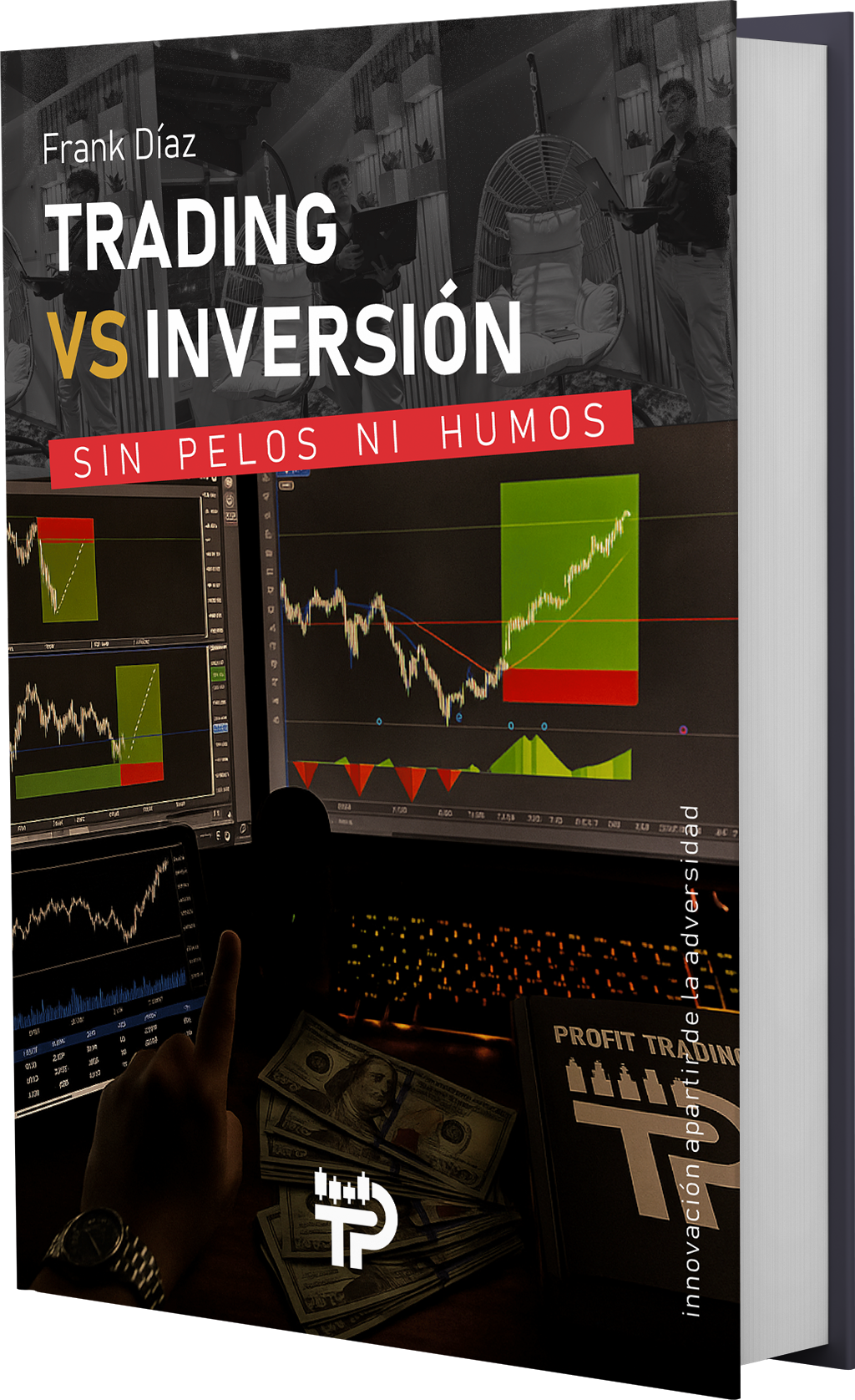 Inversión vs Trading